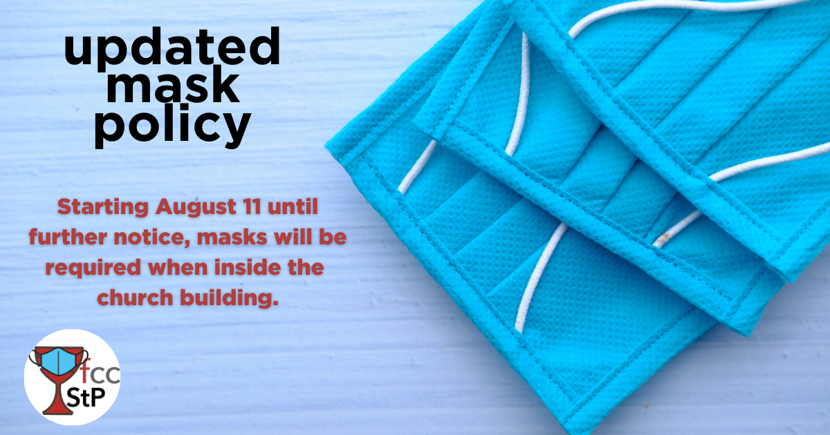 Mask Policy Update