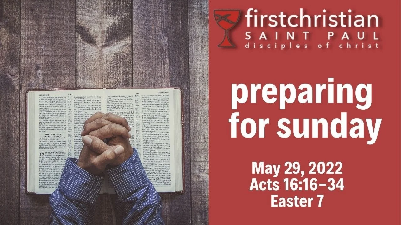 Preparing for Sunday | May 29, 2022 