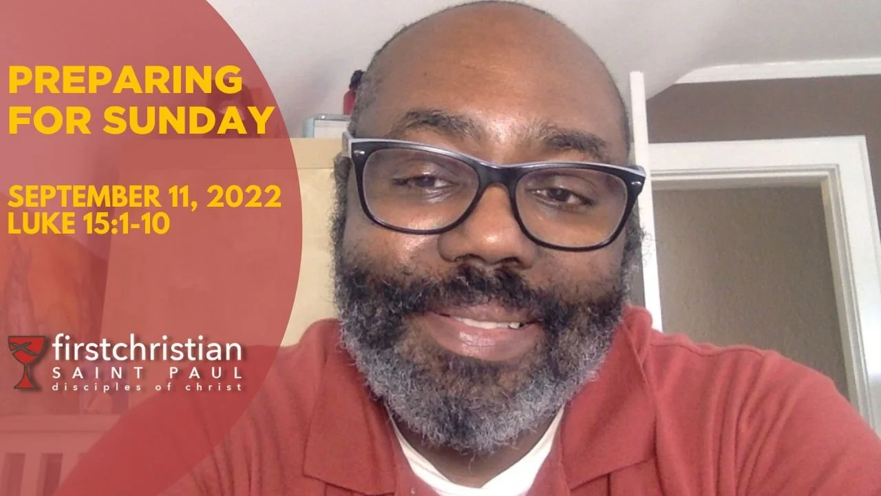 Preparing for Sunday | September 11, 2022