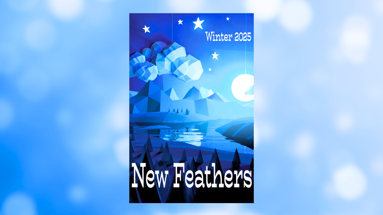 2 poems in New Feathers Anthology