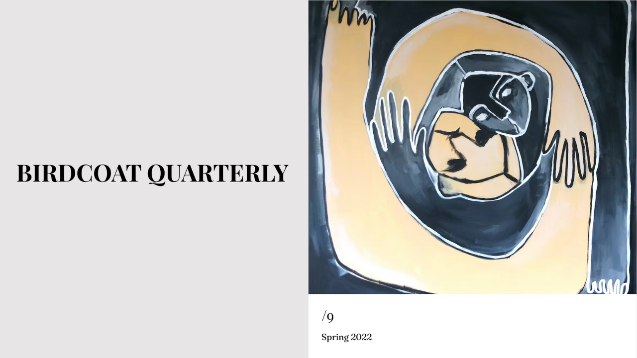 2 poems in Bird Coat Quarterly