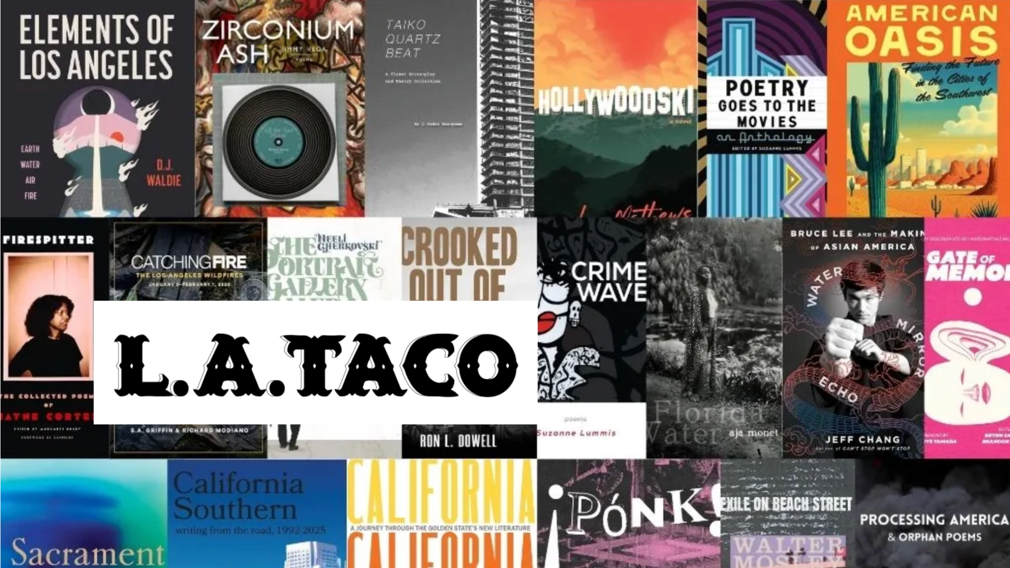 “zirconium ash,” “Poetry Goes to the Movies” and “Crime Wave” featured in LA Taco’s “25 Best L.A.-Centric Books Of 2025” 