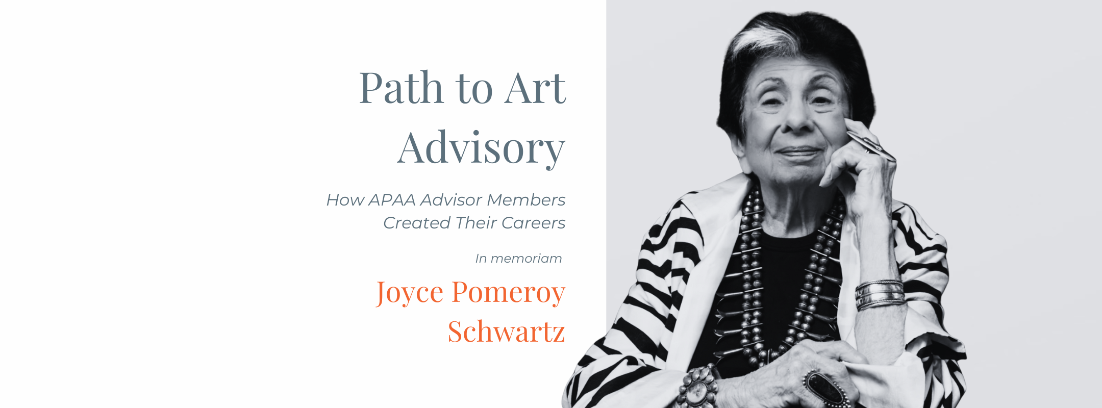 Path to Art Advisory: In Memory of Joyce Pomeroy Schwartz 
