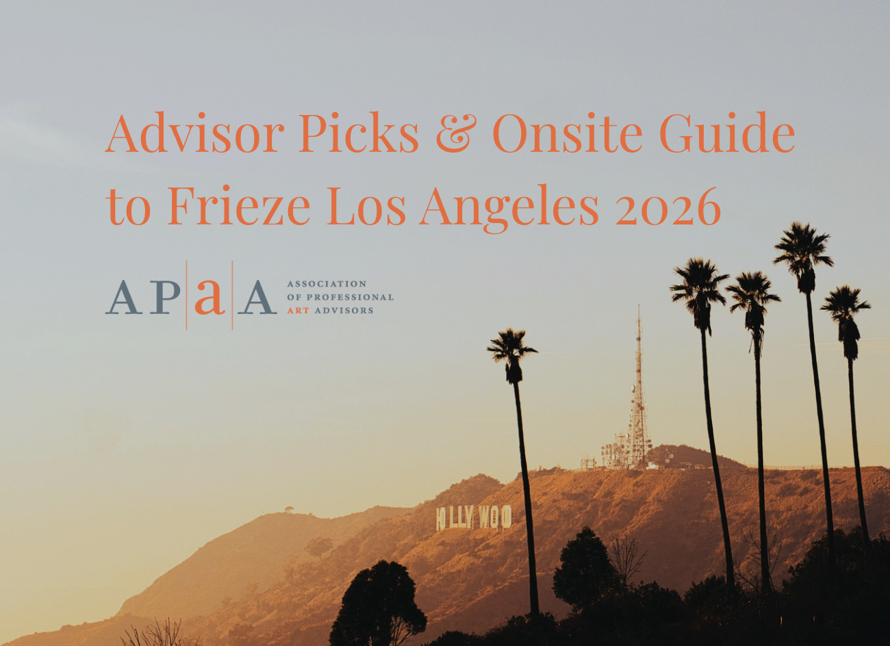 APAA’s Top Picks from Frieze Los Angeles &amp; Onsite Guide 