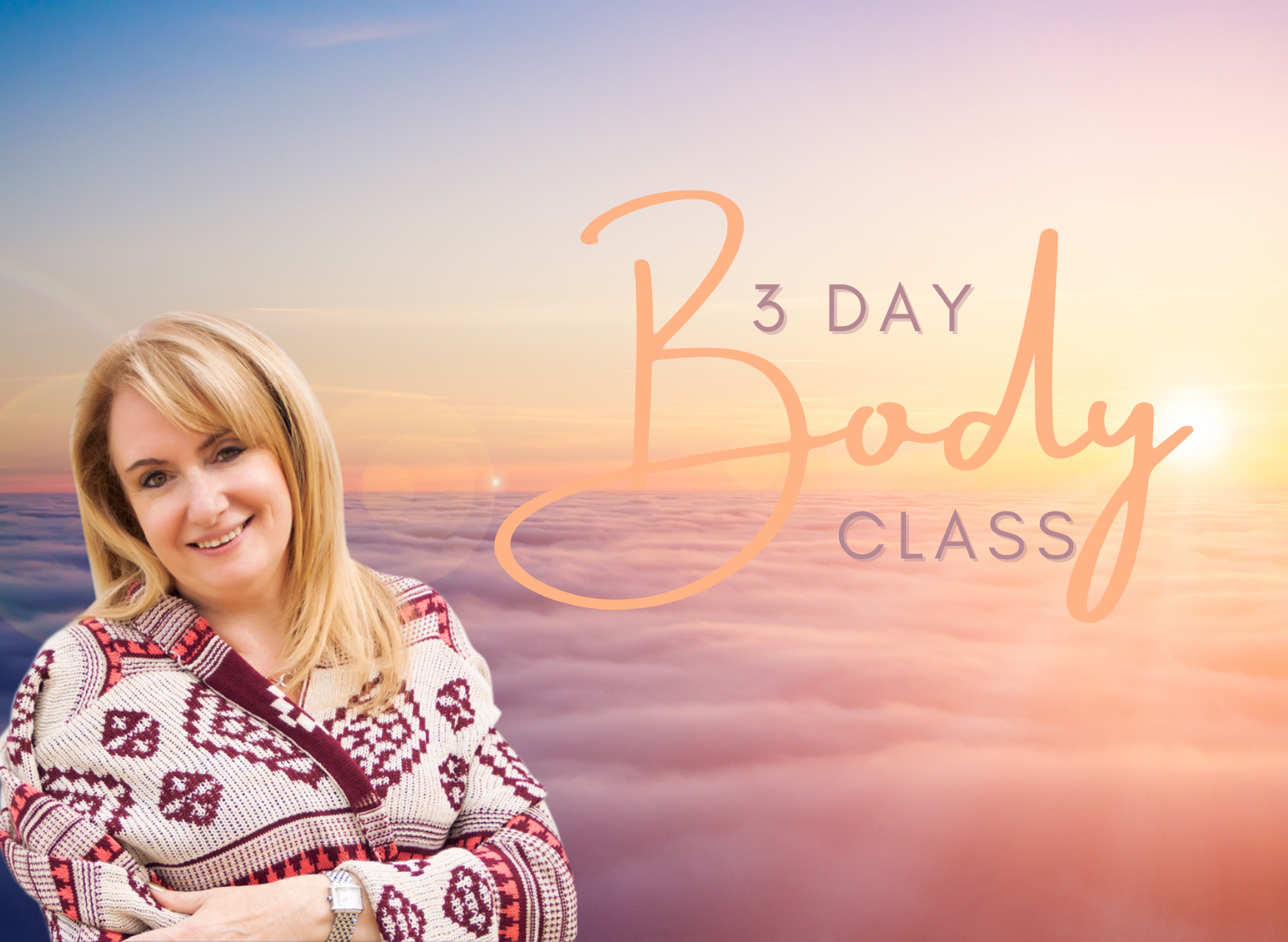 Access 3-Day Body Class  ®