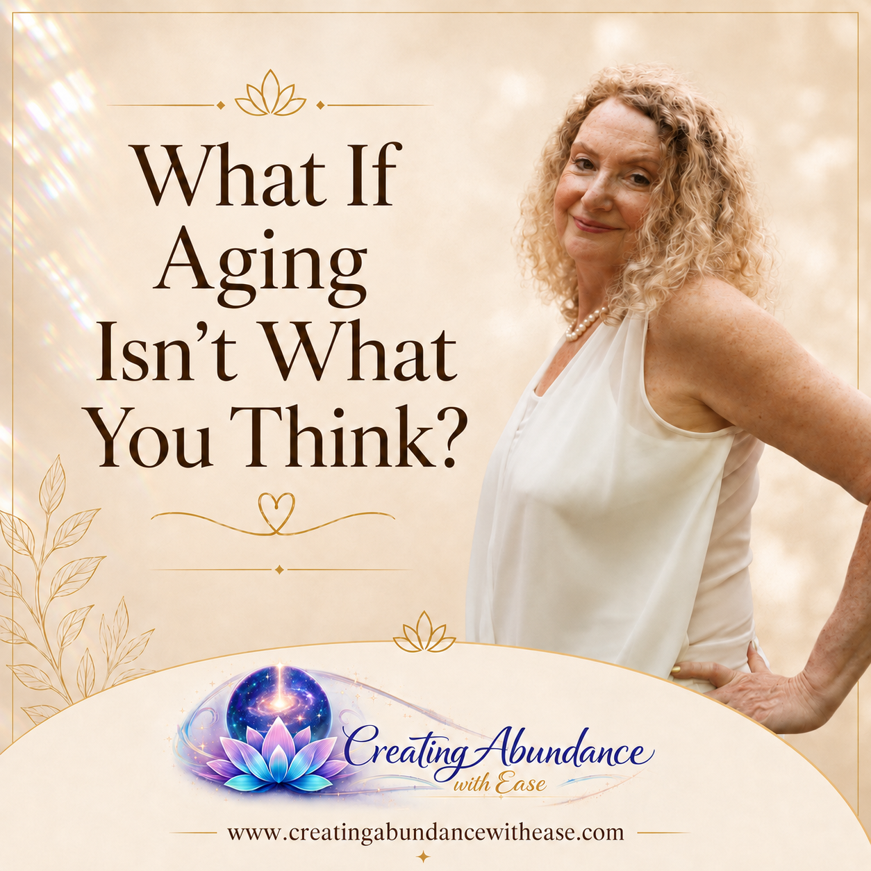 What If Aging Isn’t What You Think?