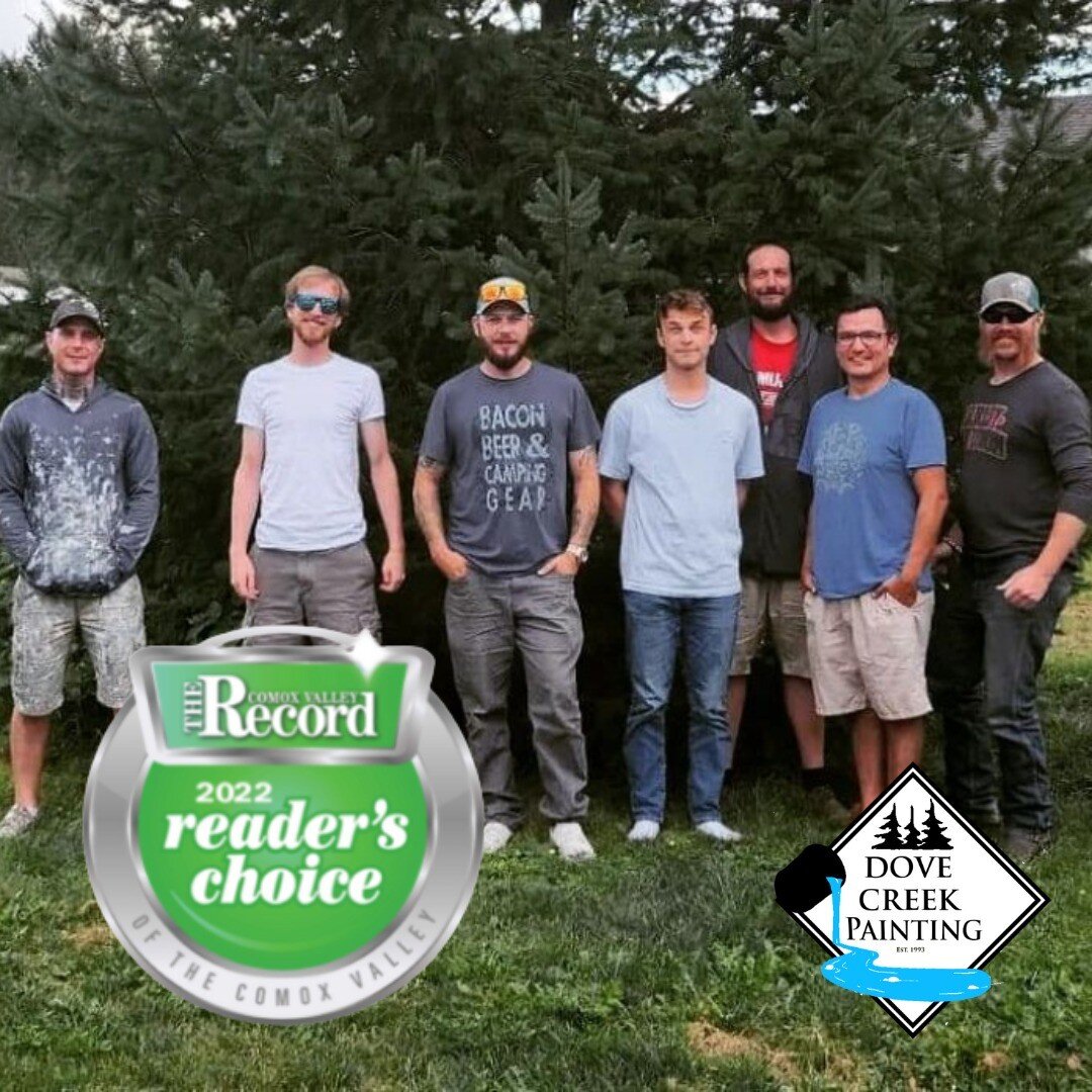 Thank you very much to all who voted. 

Dove Creek Painting came in under the top 3 painters in the Comox Valley! Couldn't be without our amazing crew. 🥰

And thank you to the @c.v.record!

#comoxvalleyrecord #2022readerschoiceawards #comoxvalleysma