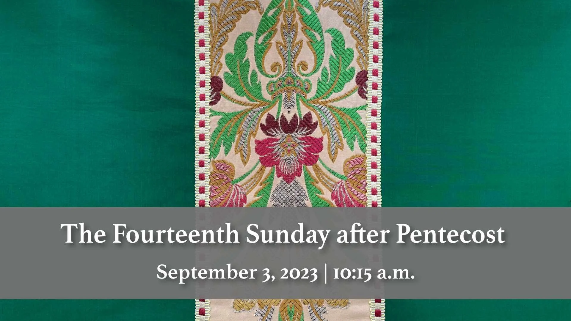 September 3, 2023 | The Fourteenth Sunday after Pentecost Sermon | The Rev. Katy Campbell