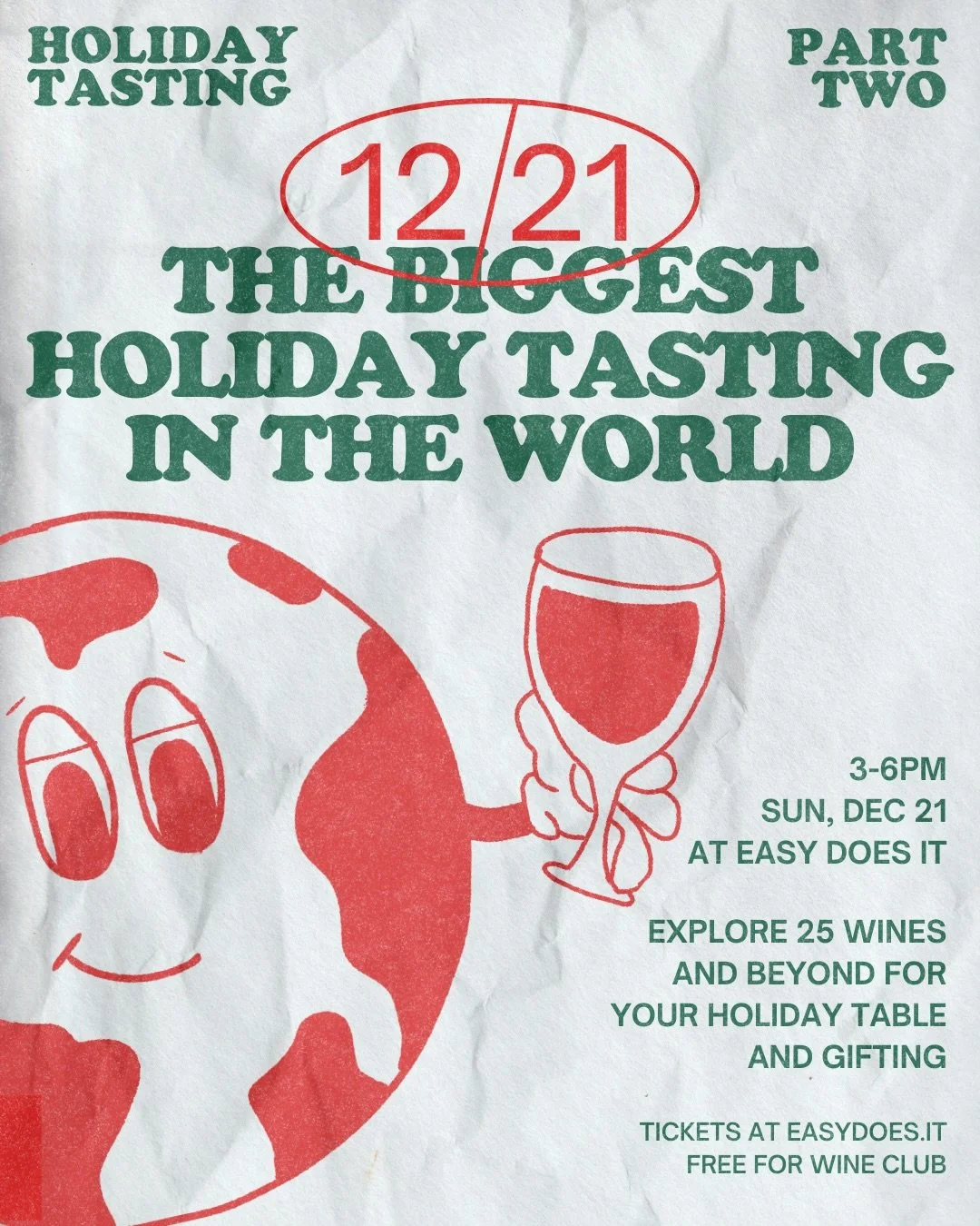 🎄 THE BIGGEST HOLIDAY TASTING IN THE WORLD: PART TWO 🎄⁠
⁠
⁠
🍷 SUNDAY, DECEMBER 21⁠
&bull; Our annual holiday tasting - December edition! ⁠
&bull; Sunday, 12/21 from 3-6pm⁠ (two sessions to choose from) ⁠
&bull; A perfect way to preview 25+ wines b
