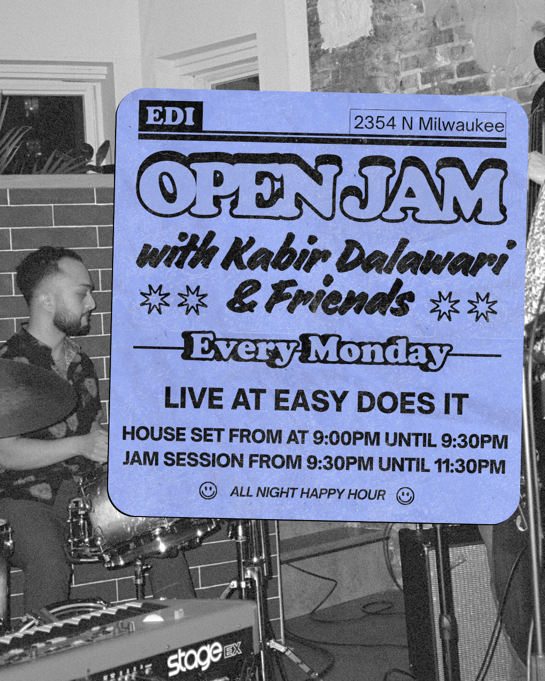 Monday WEEKLY — Open Jam Jazz Night + Happy Hours All Night