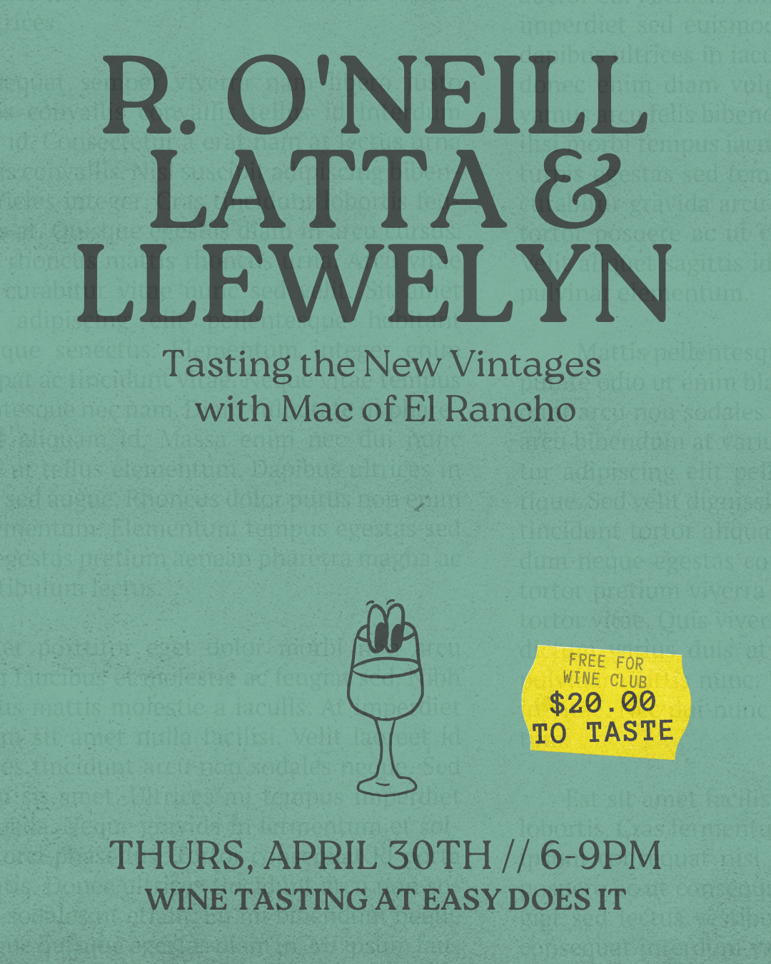 Tasting: R. O'Neill Latta &amp; Llewelyn w/ Mac of El Rancho