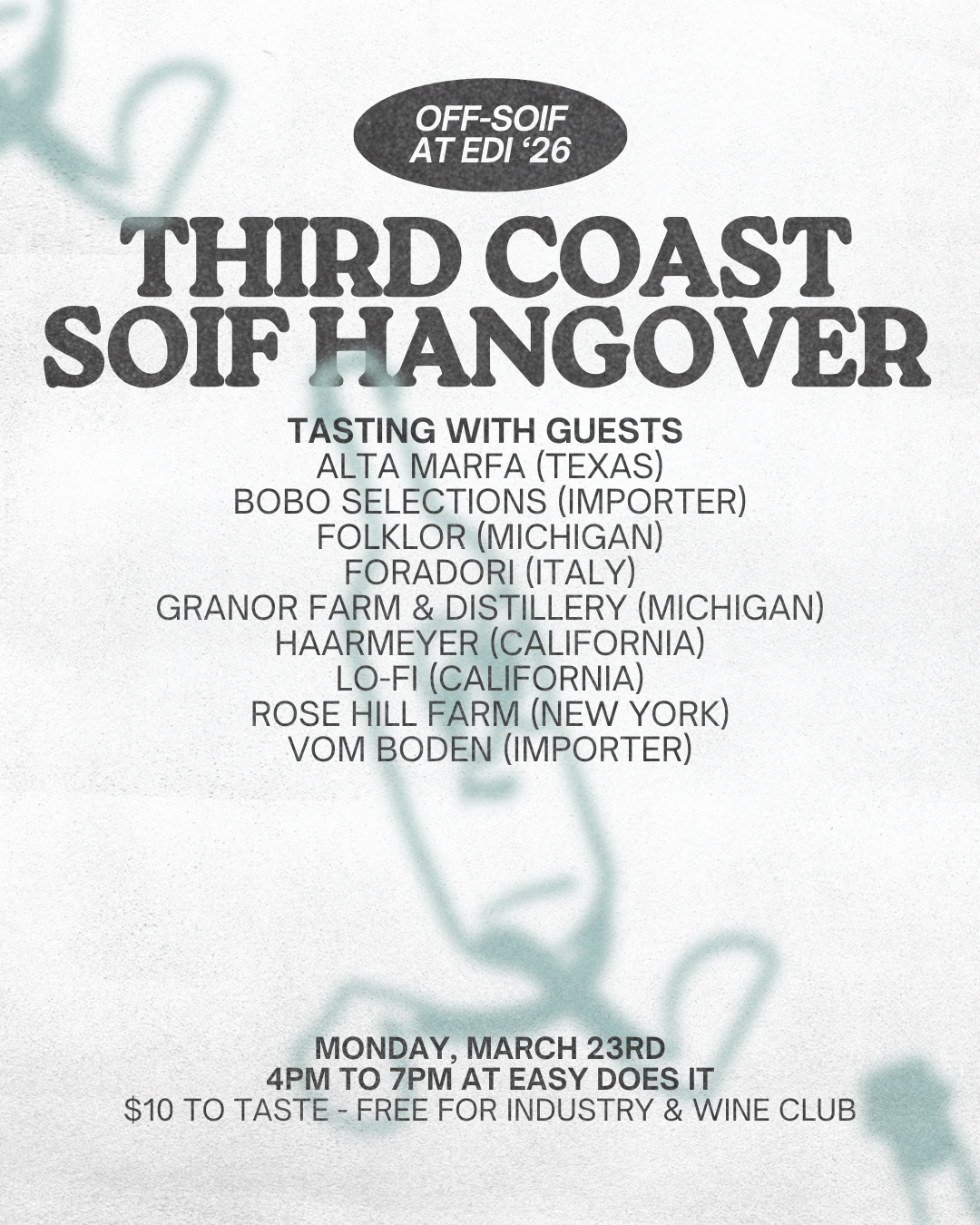 Off Soif ‘26 - Third Coast Soif Hangover