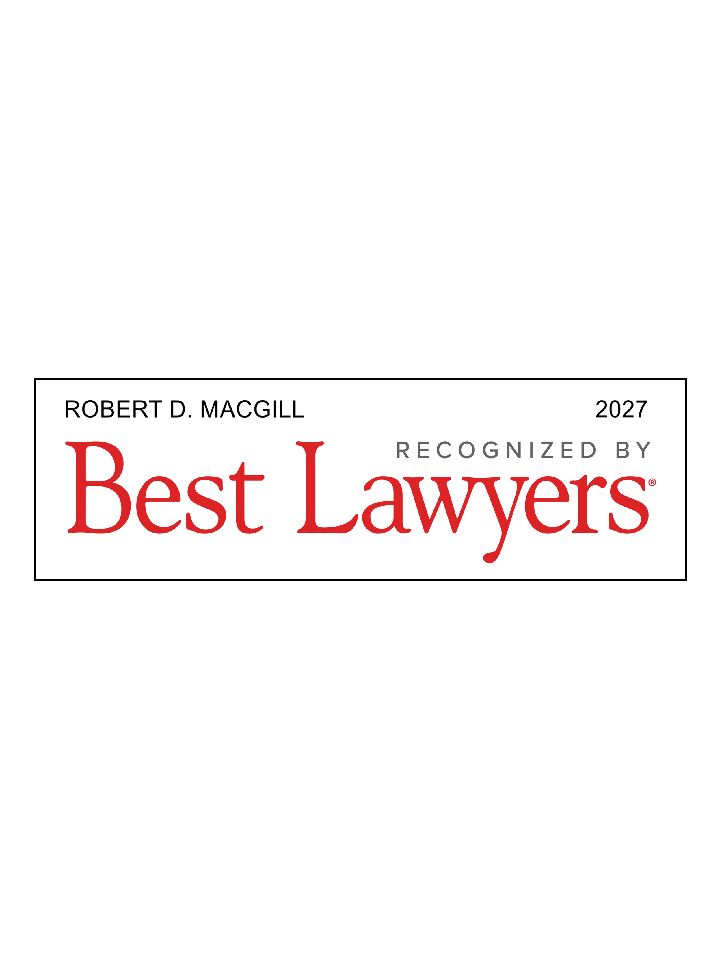 Robert MacGill Indianapolis Lawyer Best Lawyers
