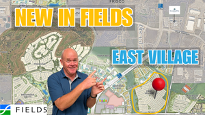 East Village at The Fields Frisco: Your First Look at One of the Most Affordable Ways to Own in The Fields