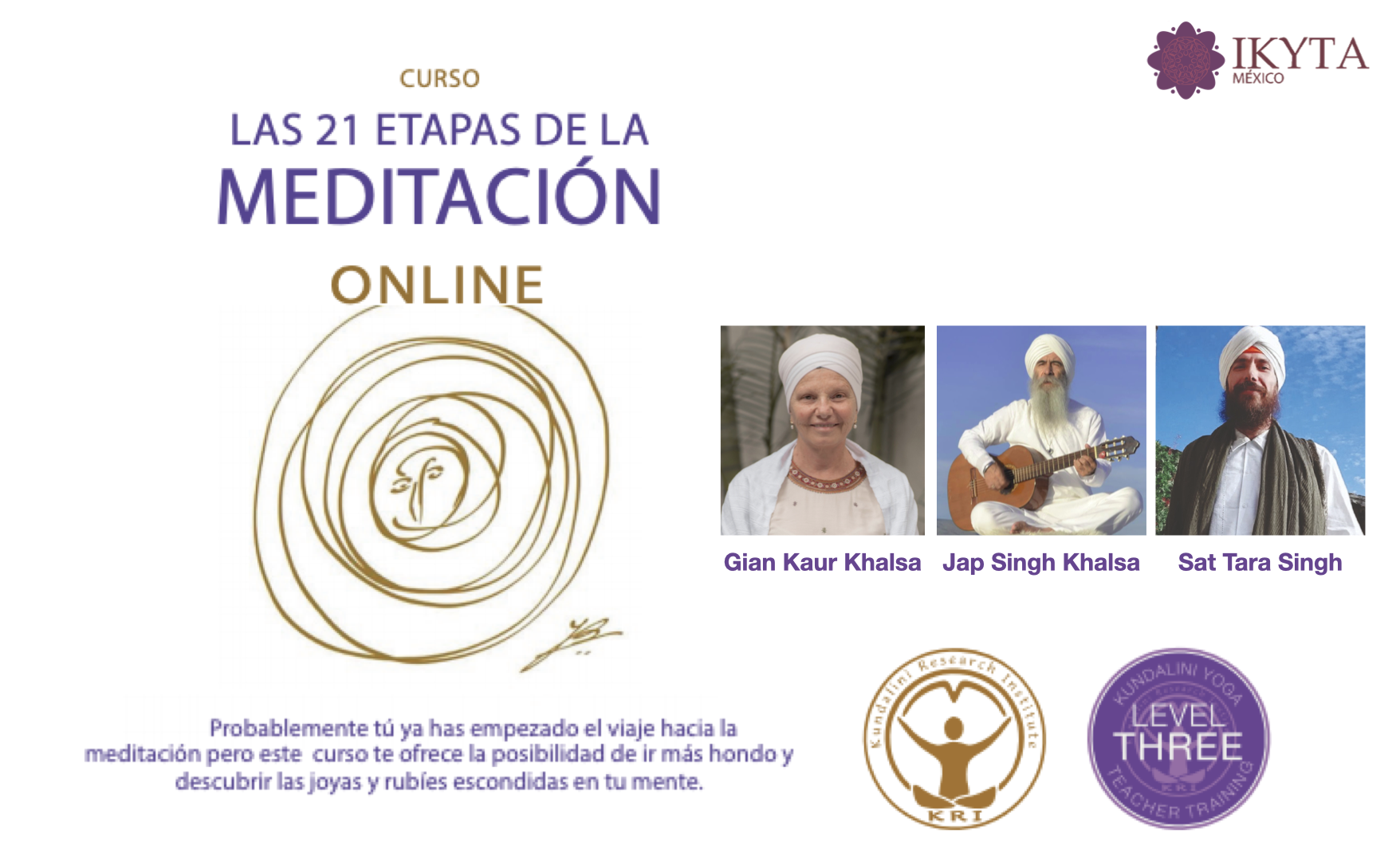 Las 21 etapas de la meditación (online) por IKYTA México