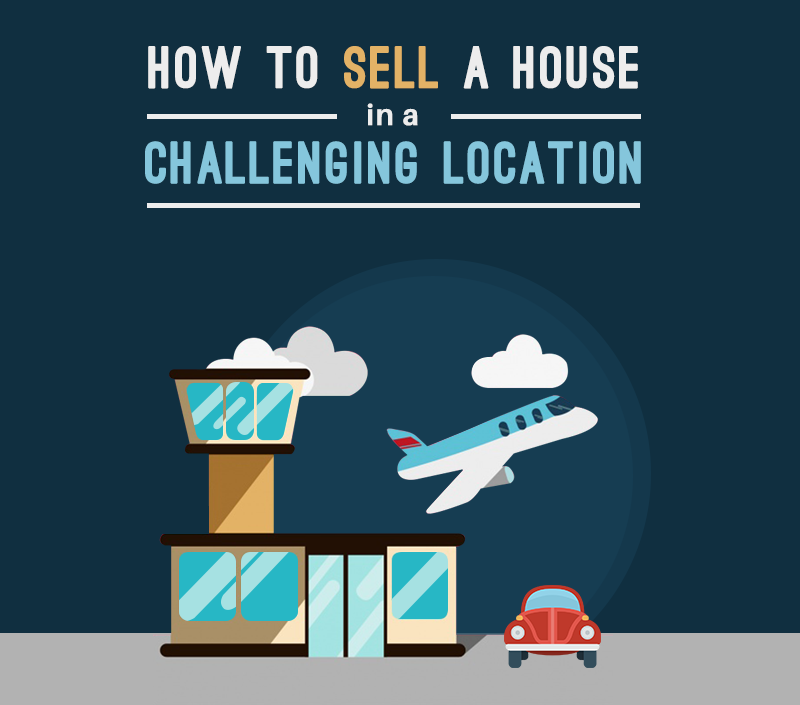 7 Tips To Sell A Good House From A Challenging Location – North Jersey Real Estate Insights by The DeSilva Team,Eric DeSilva