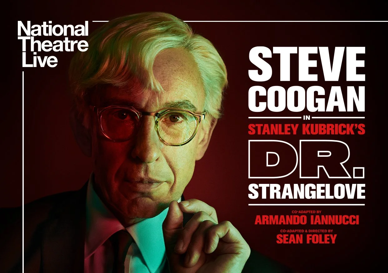 Dr. Strangelove | National Theatre Live