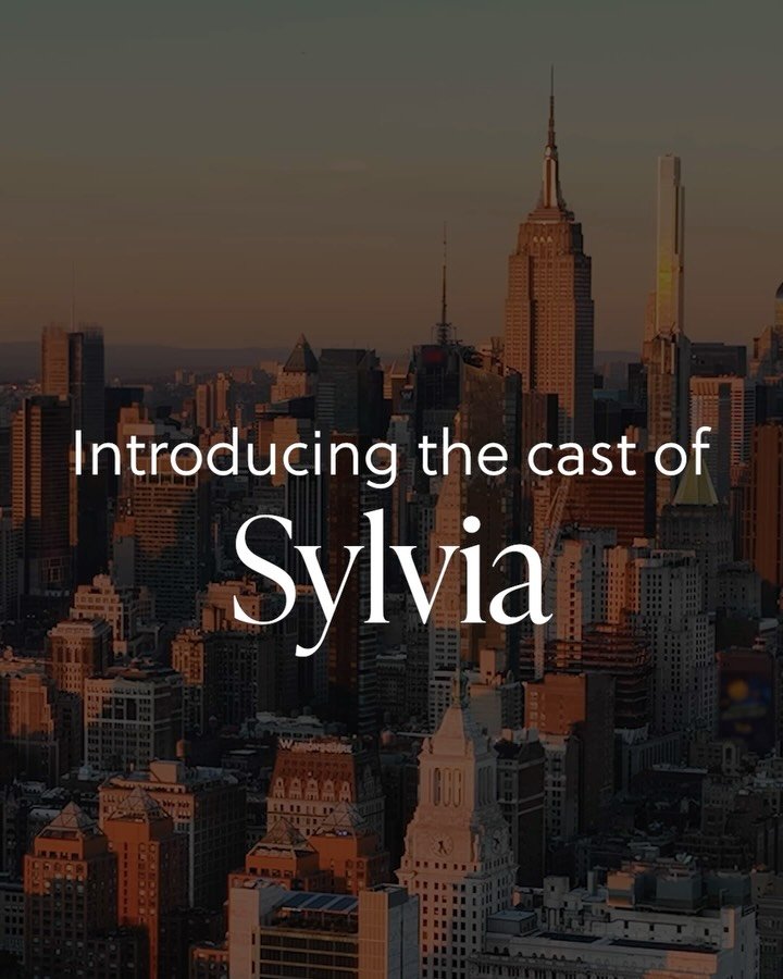 Sylvia opens in one month! Meet the cast of &ldquo;one of the most involving, beautiful, funny, touching, and profound plays I have ever seen.&rdquo; (New York Daily News)
