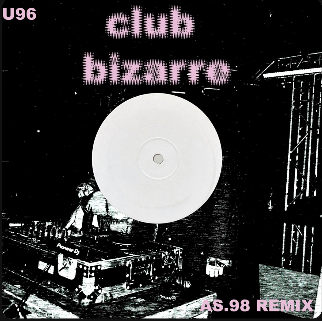 AS98 - Club Bizarre (Remix) [MIX & MASTER] 