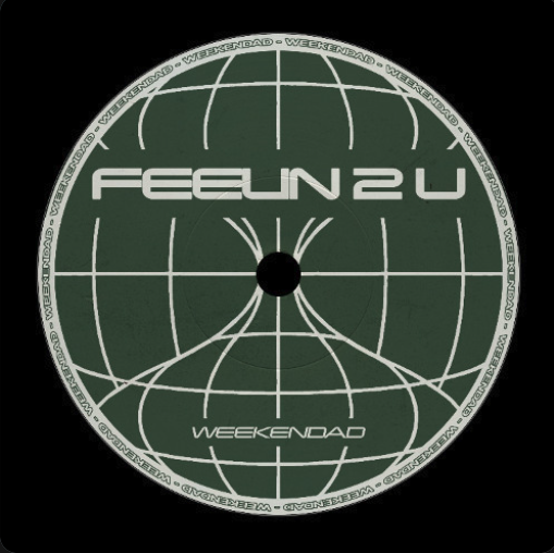 Weekendad - Feelin 2 U 
[MASTER]