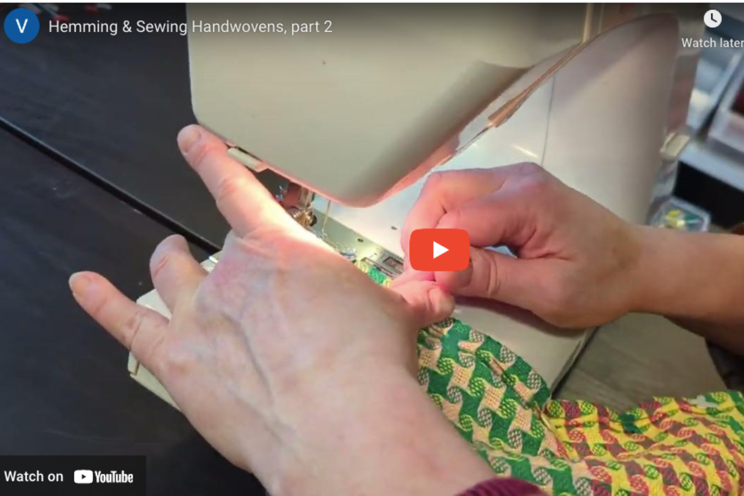 Hemming & Sewing, part 2