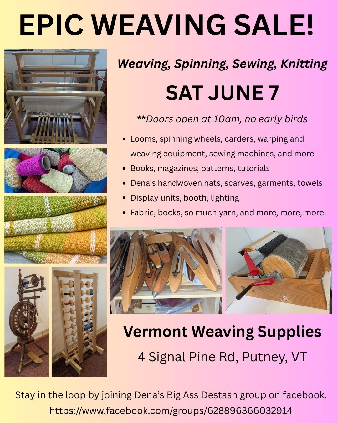 EPIC WEAVING SALE, SAT JUNE 7th
Save the date!
** Doors open at 10am, no early birds.**

* Looms, spinning wheels, carders, warping and weaving equipment, sewing machines and more!
* Dena's handwoven hats, scarves, garments, towels
* Display units, d