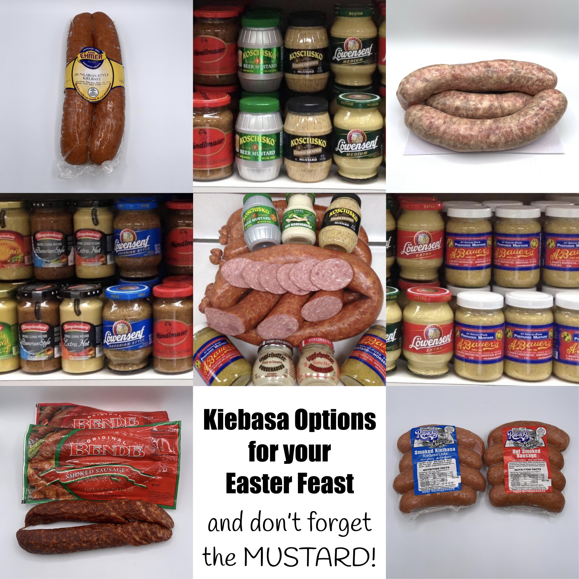 Kielbasa options for your Easter Feast!
