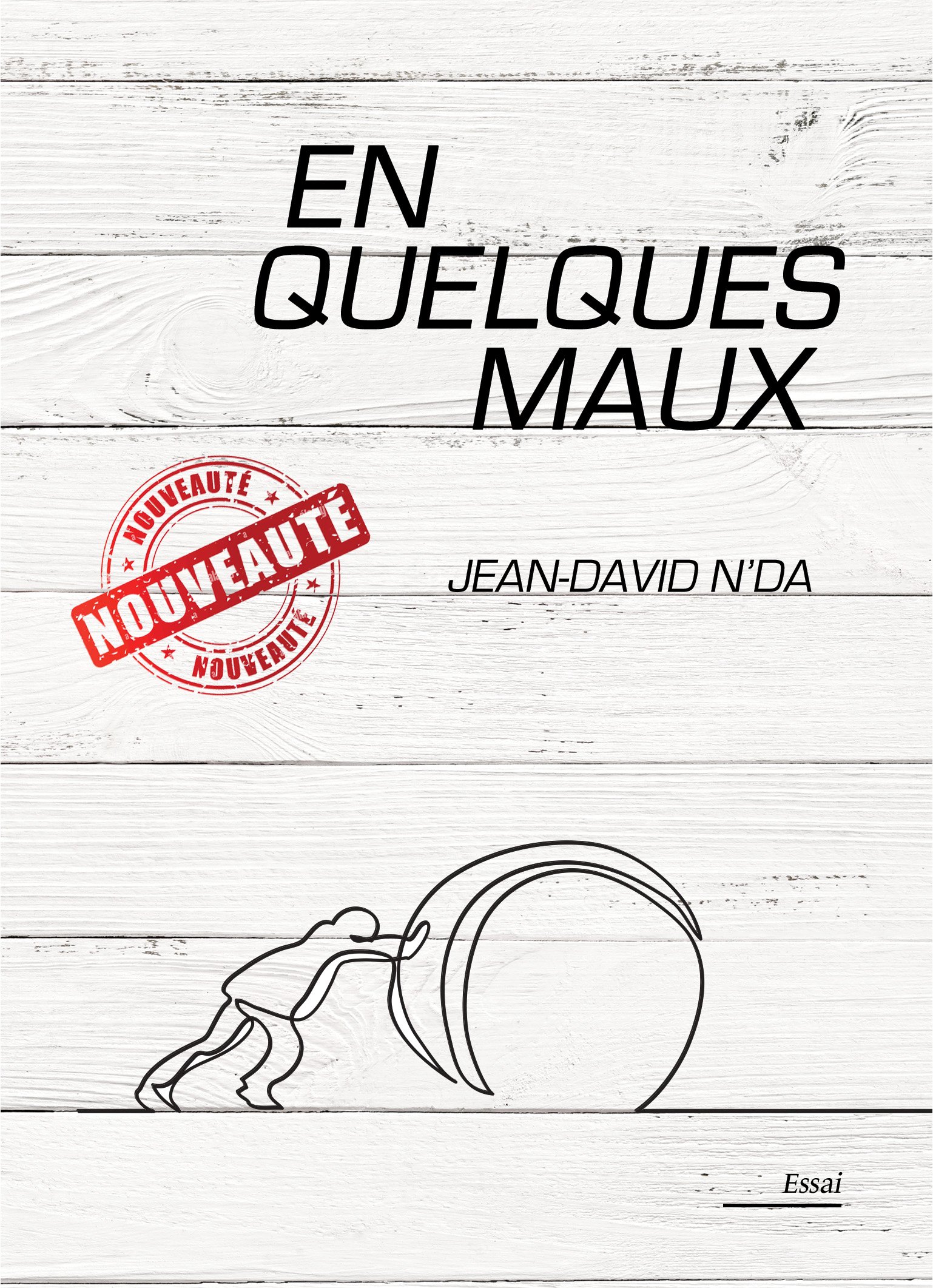 EN QUELQUES MAUX - Jean-David N'Da