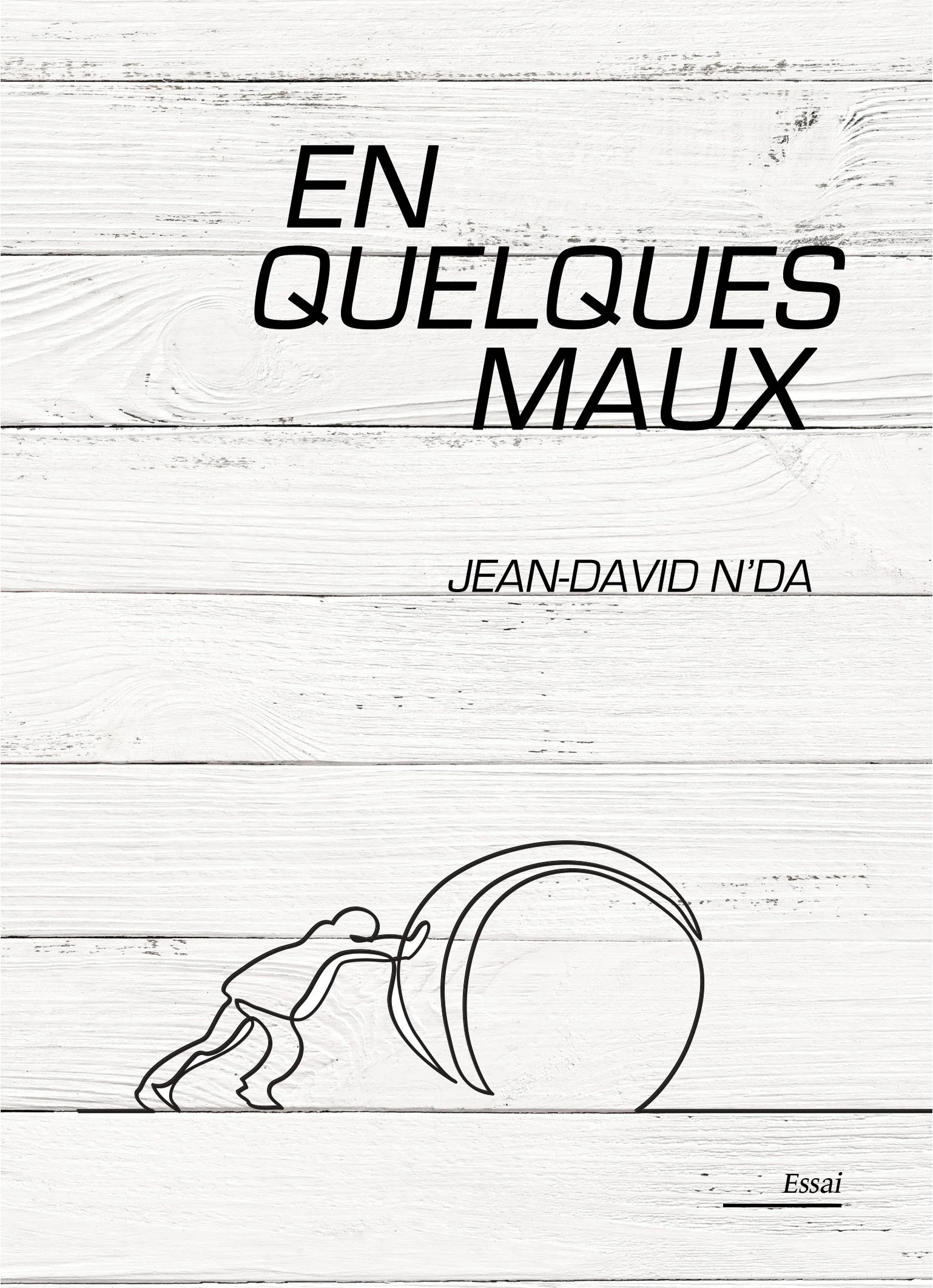EN QUELQUES MAUX par Jean-David N'Da