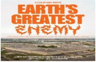 Film: “Earth’s Greatest Enemy” 2pm