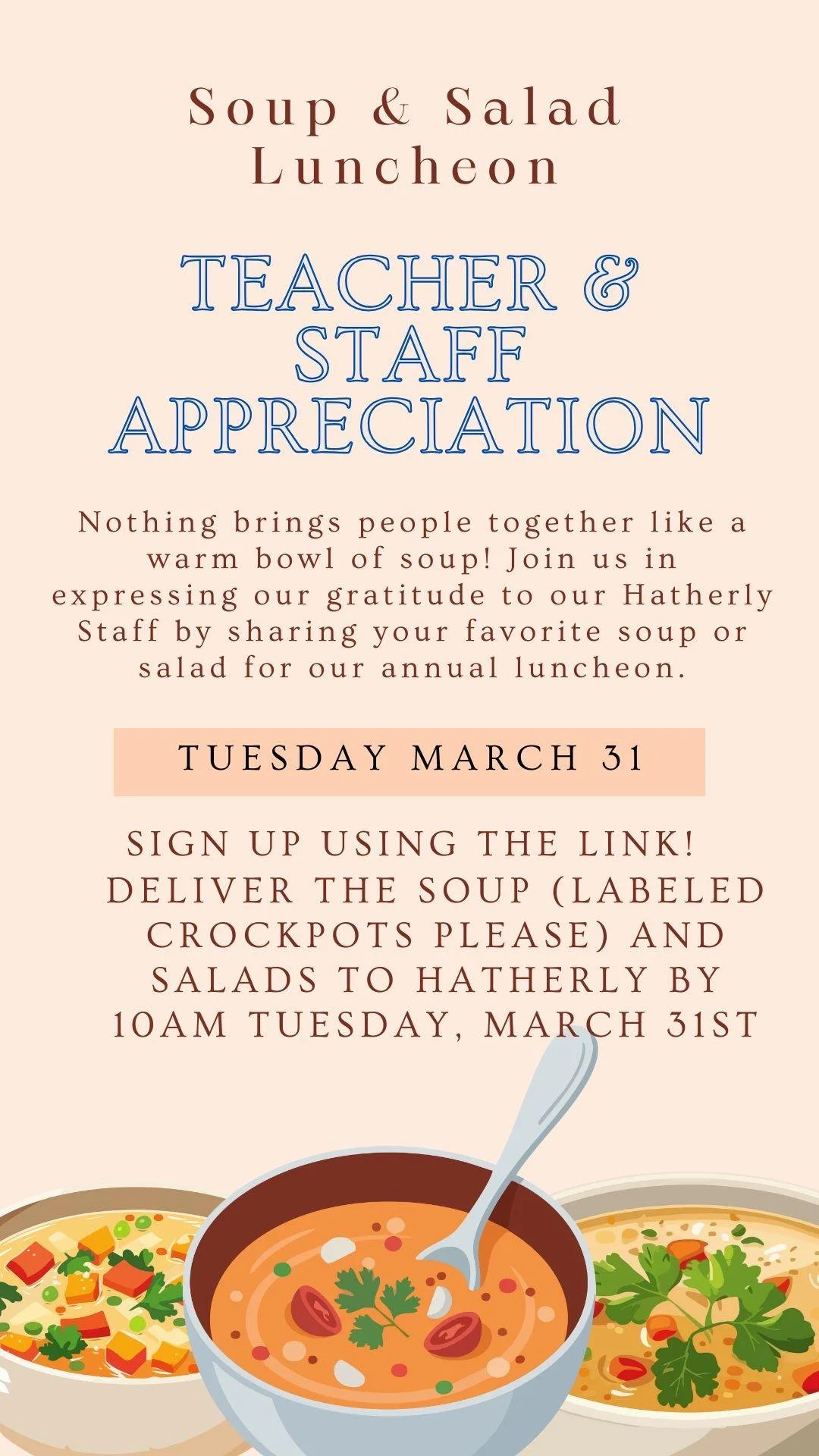 Staff Appreciation - Soup & Salad Luncheon