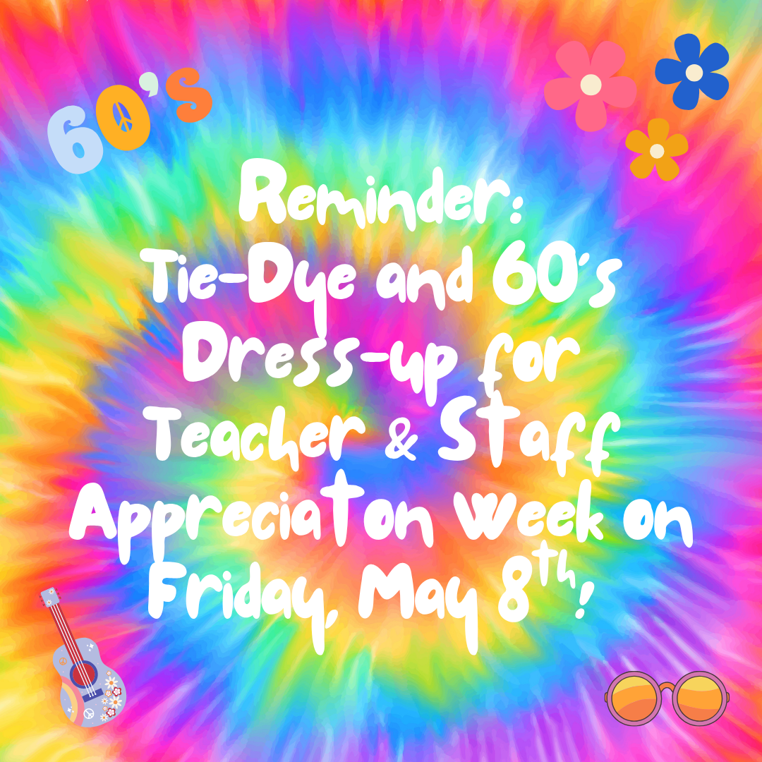Dress in ‘60s attire or Tie-Dye!