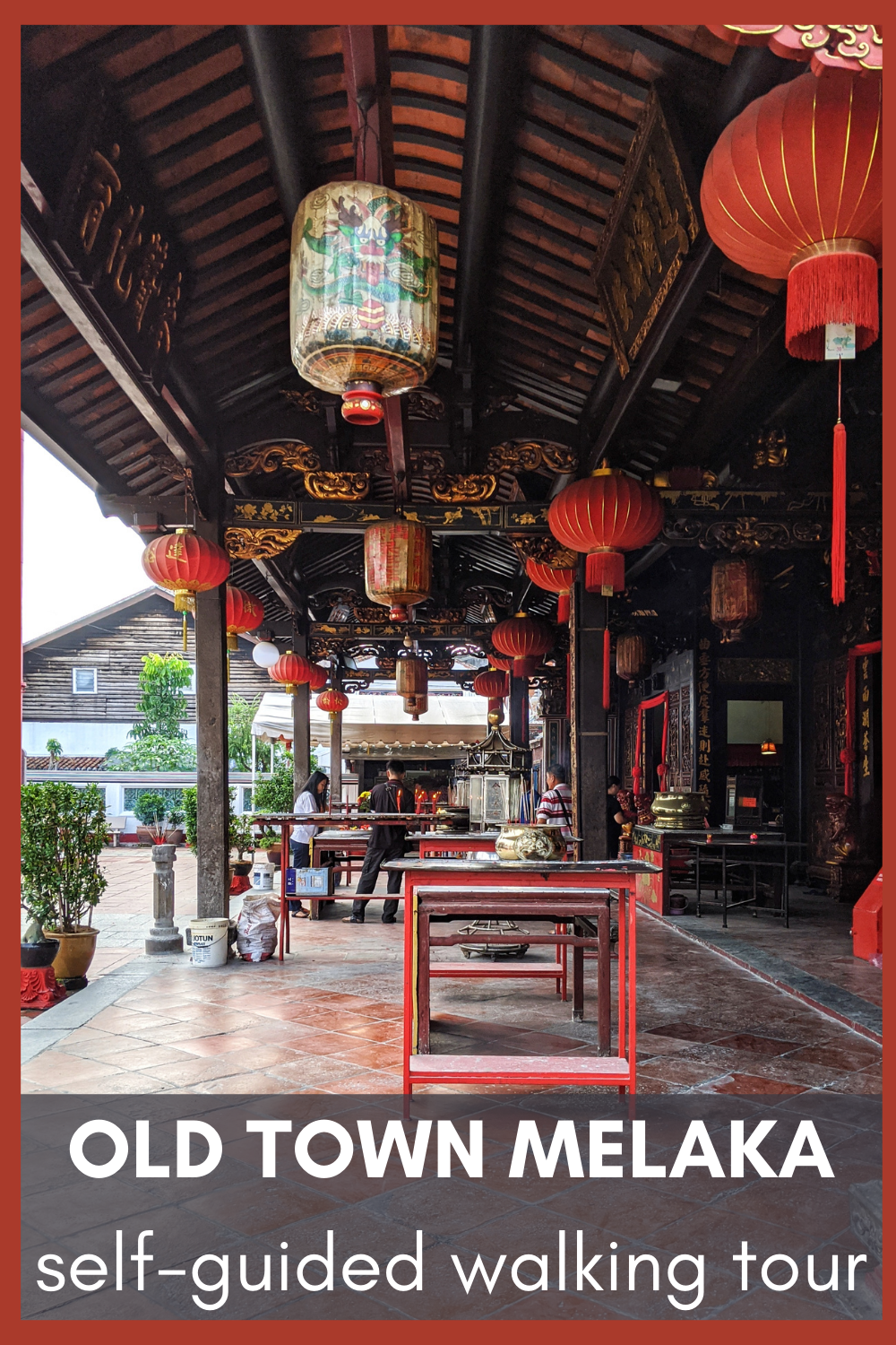 Pinterest pin with image of Cheng Hoon Teng Temple in Melaka, Malaysia