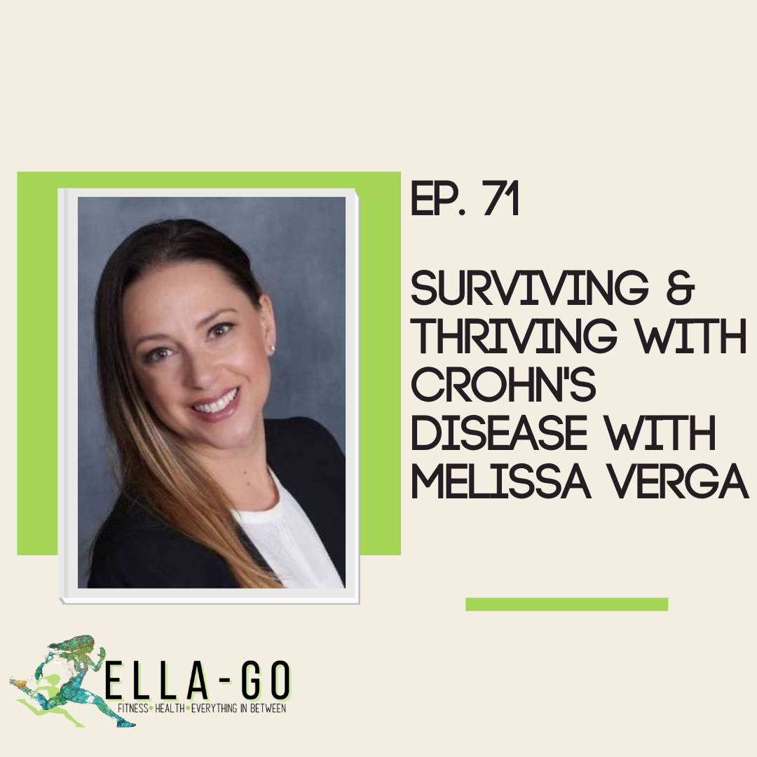 Surviving &amp; Thriving With Chronh’s Disease With Melissa Verga