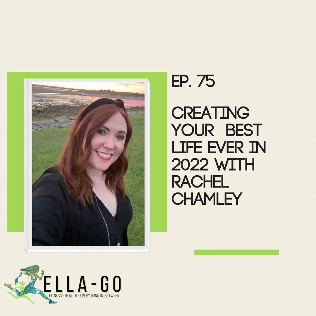 Creating Your Best Life Ever In 2022 With Rachel Chamley