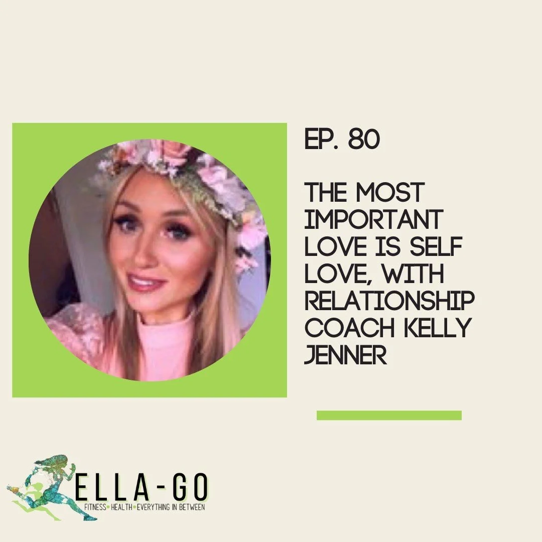 The Most Important Love is Self Love With Relationship Coach Kelly Jenner