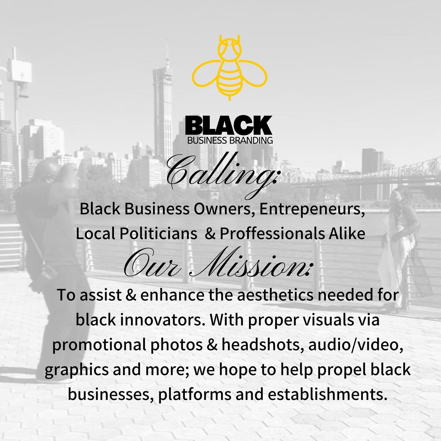 MISSION STATEMENT: @blackbusinessbranding  was created to assist &amp; enhance the aesthetics needed for black innovators. With proper visuals via promotional photos &amp; headshots, audio/video, graphics and more; we hope to help propel black busine