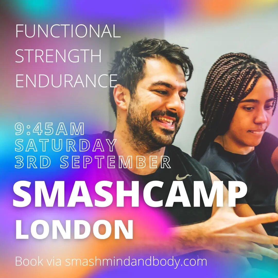 Your next in-person SMASHcamp is Saturday 3rd September! Head to our website now to book (or check our emails and stories for the direct booking link).

The class is based in Oxford Circus, it is 90 minutes of bootcamp-style training but in a kind an