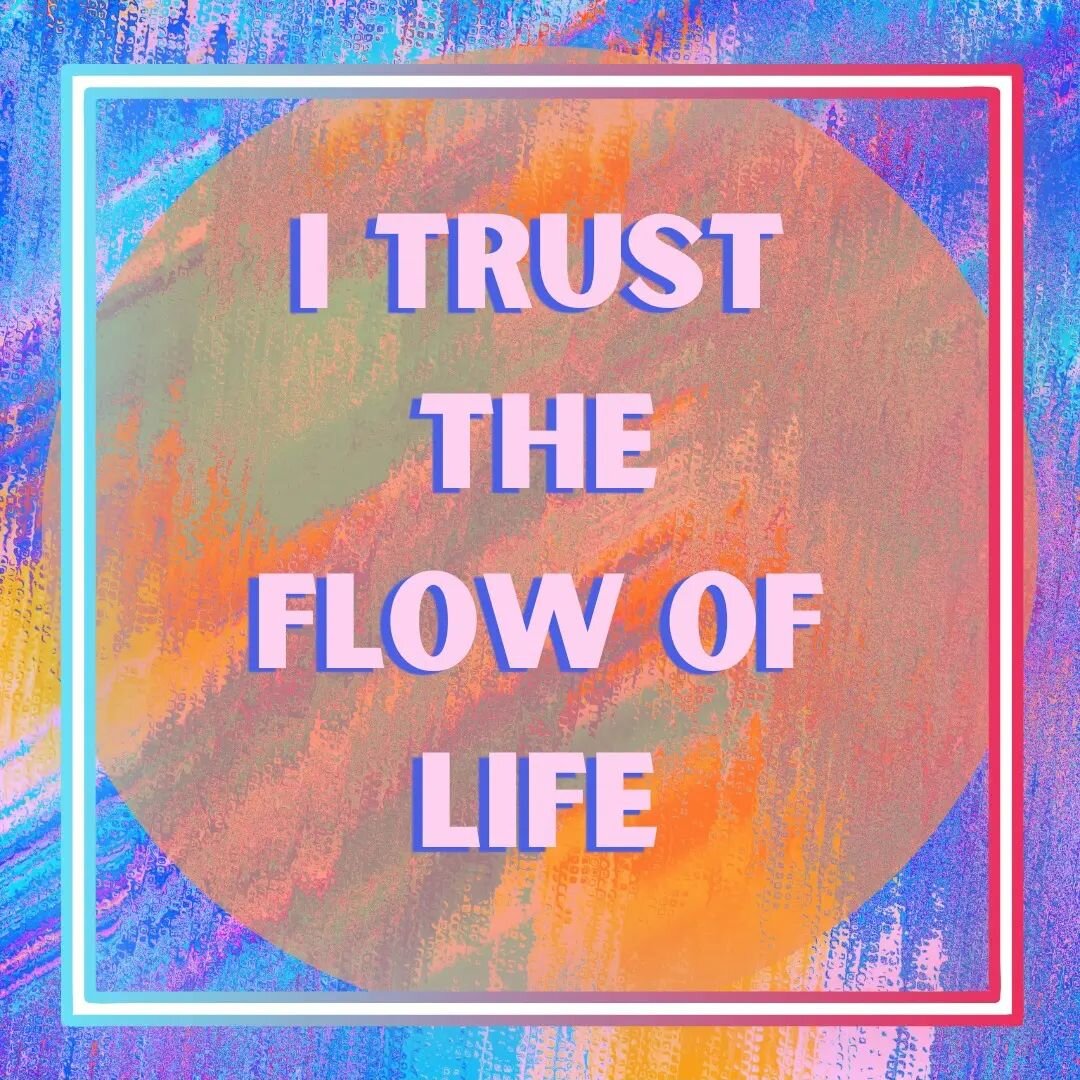 This week's affirmation 💙

'I Trust The Flow Of Life' 💛