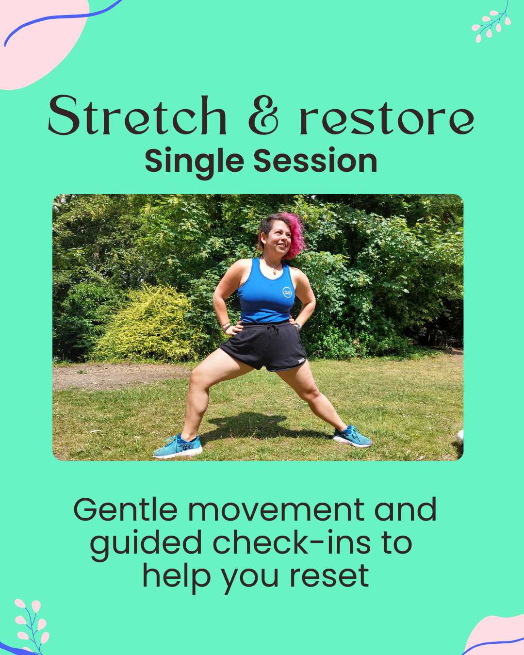 Stretch & restore