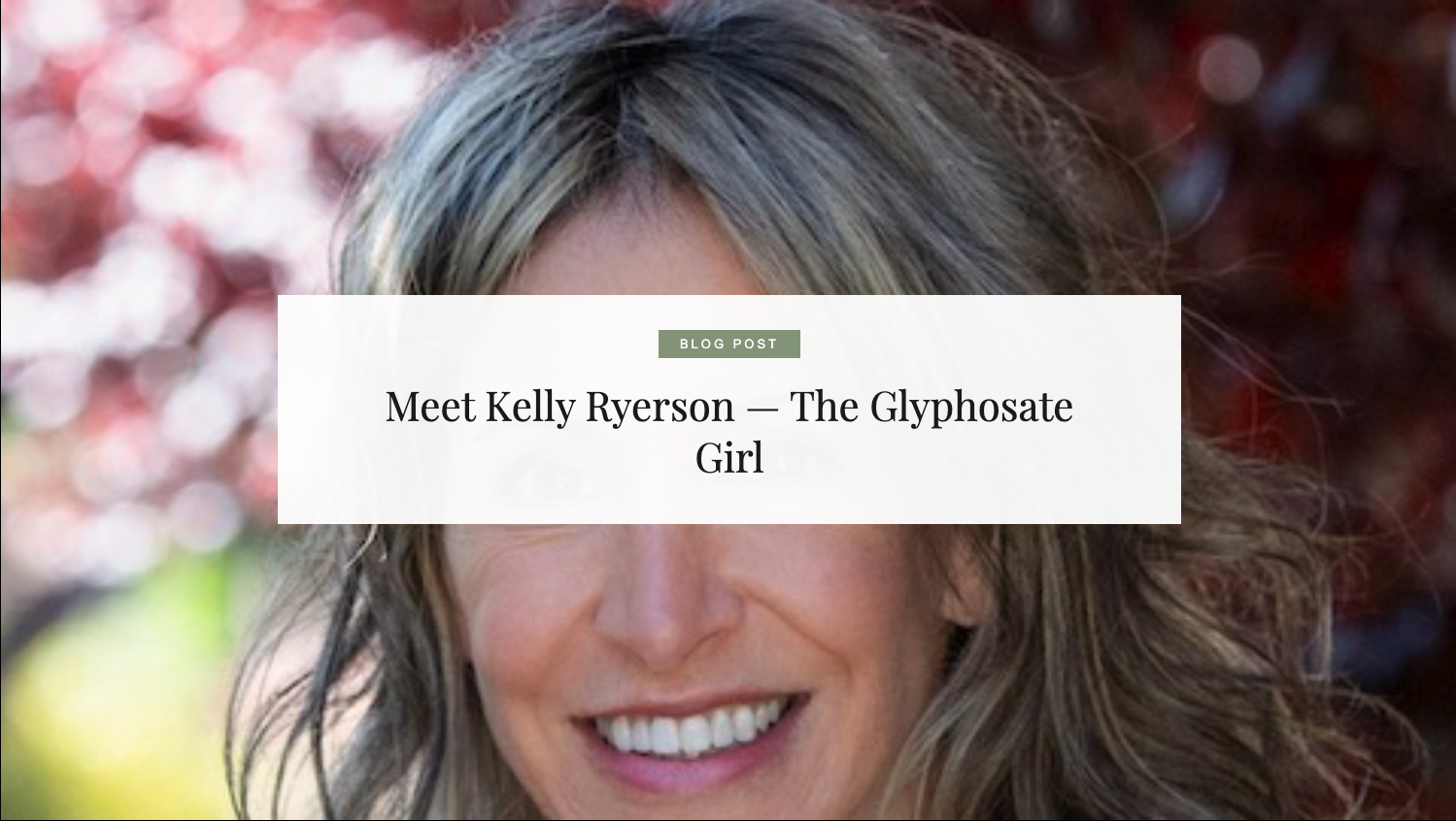 Meet Kelly Ryerson — The Glyphosate Girl: Two Conversations on LIFELONG Podcast