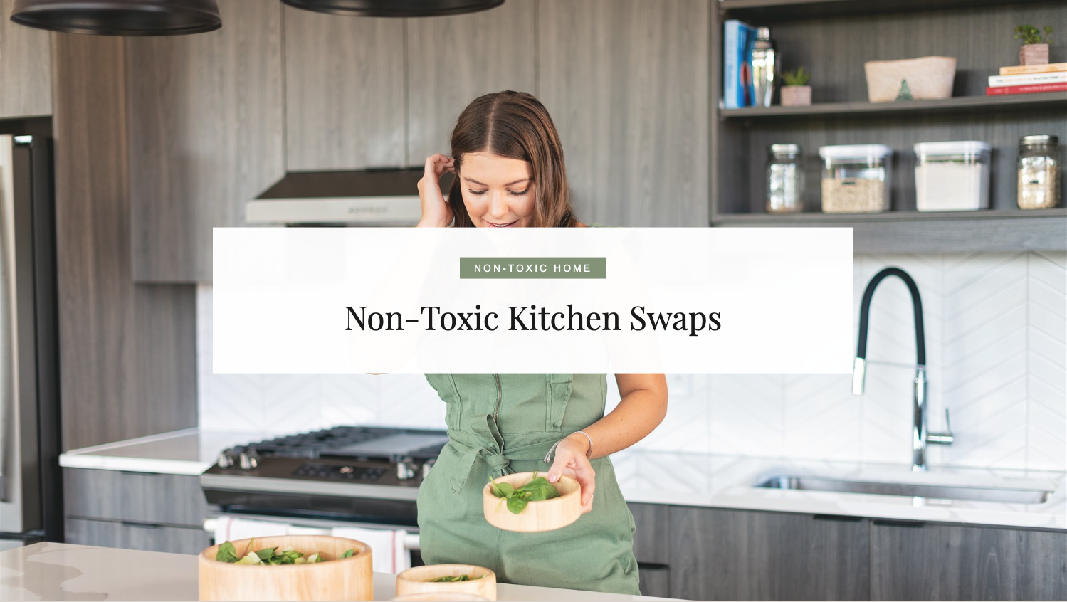 Non-Toxic Kitchen Swaps: What I Actually Changed in My Own Home (2026)