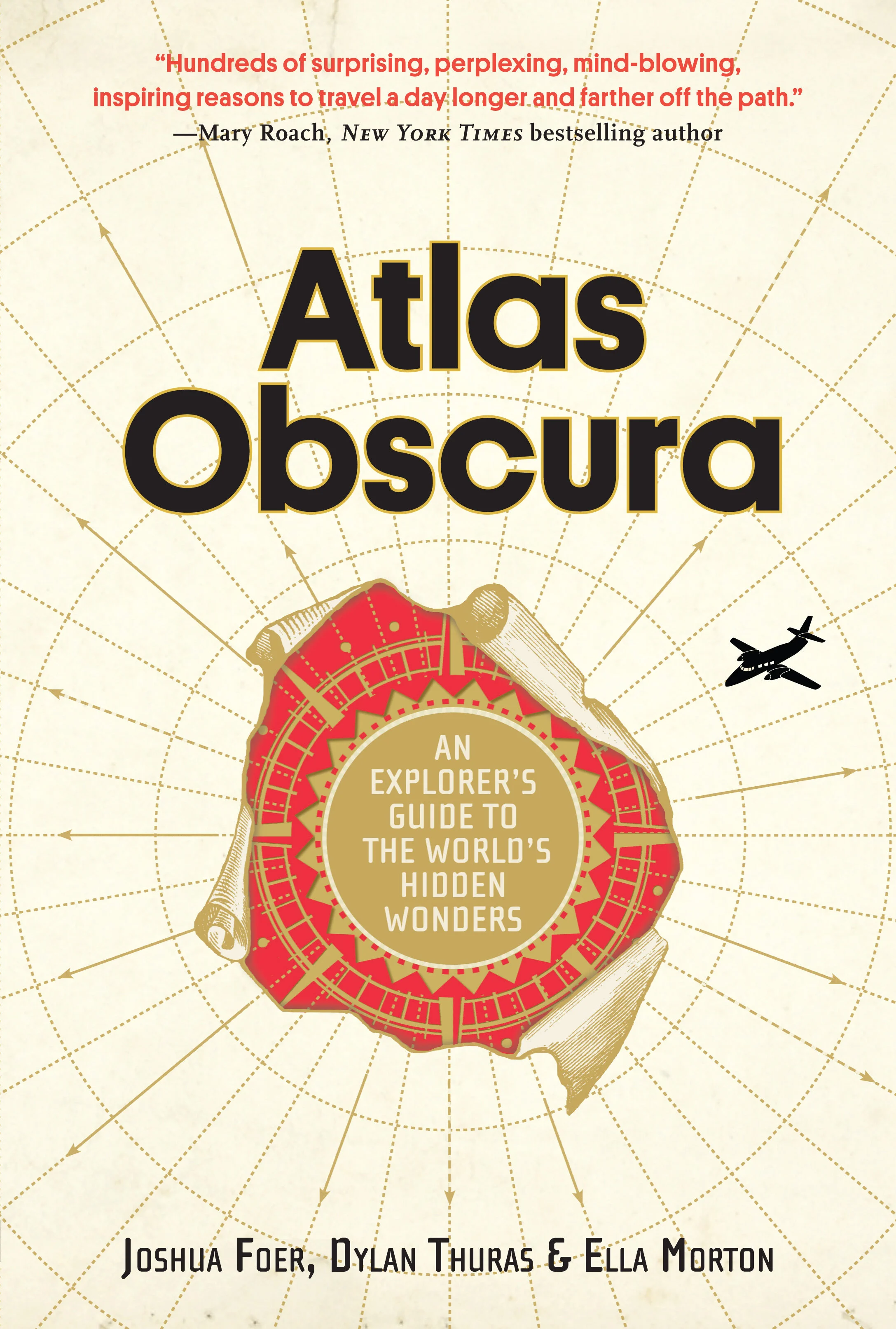 Image: The cover of the book Atlas Obscura by Joshua Foer, Dylan Thuras, and Ella Morton