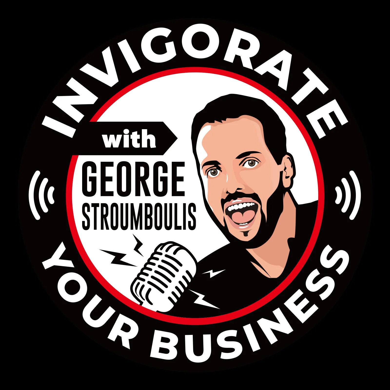 LAUNCHING 'INVIGORATE YOUR BUSINESS WITH GEORGE STROUMBOULIS' | E000 PODCAST