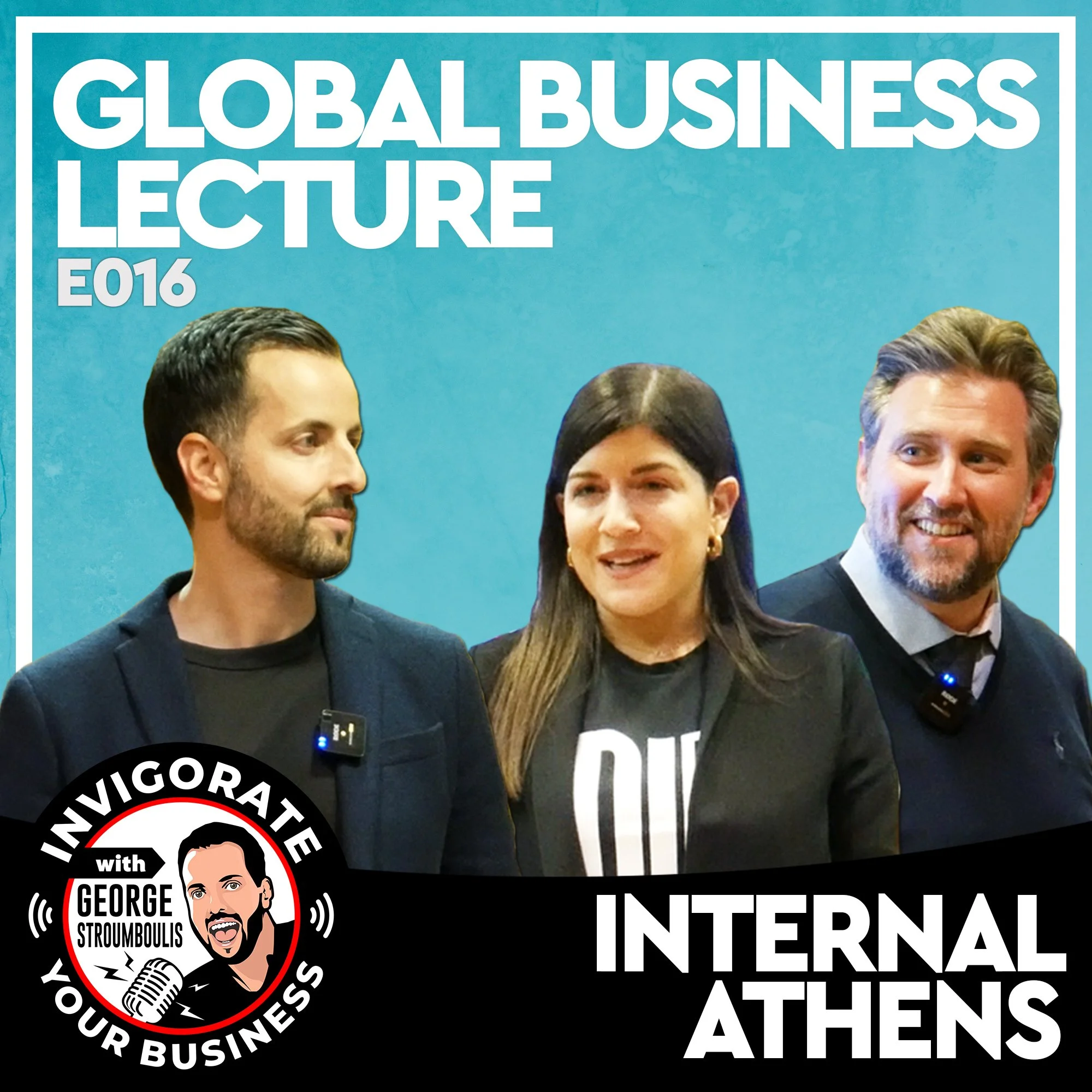 GLOBAL EXPANSION & CULTURES - UNIVERSITY LECTURE | E016 PODCAST