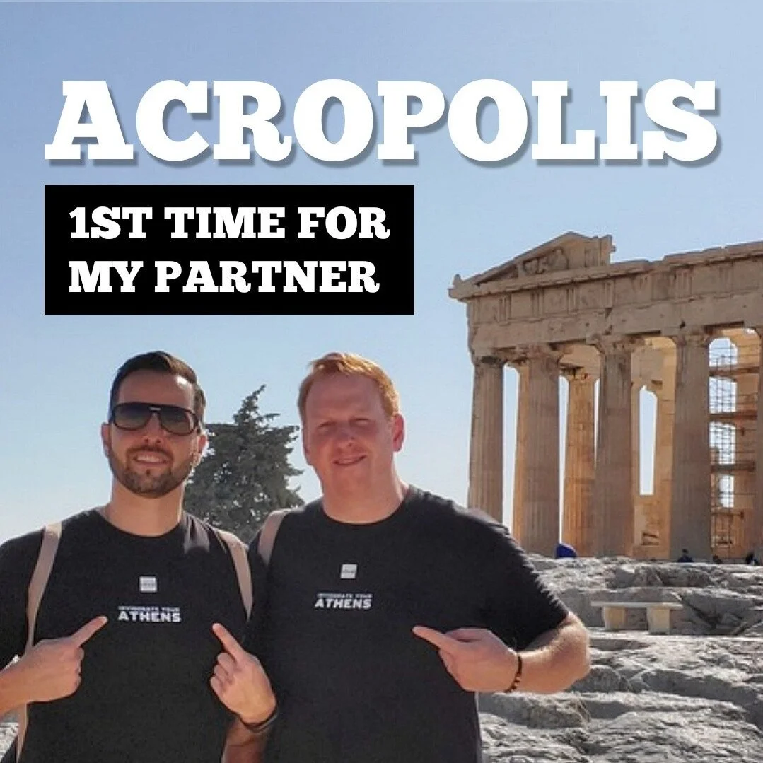 THE ACROPOLIS CHALLENGE FOR MY BUSINESS PARTNER'S FIRST TRIP TO ATHENS
