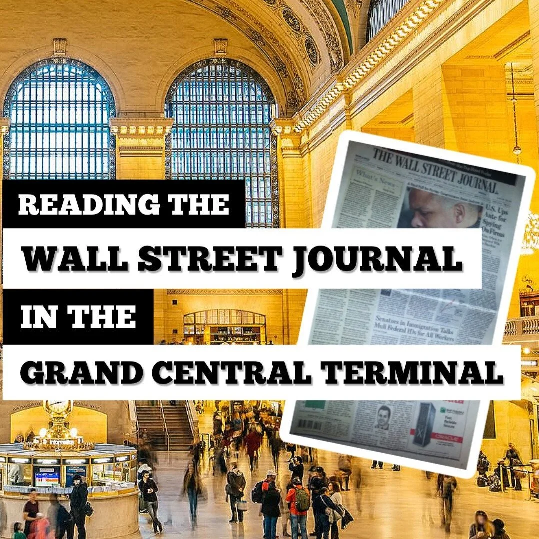 COVER OF THE WALL STREET JOURNAL WHILE IN GRAND CENTRAL TERMINAL