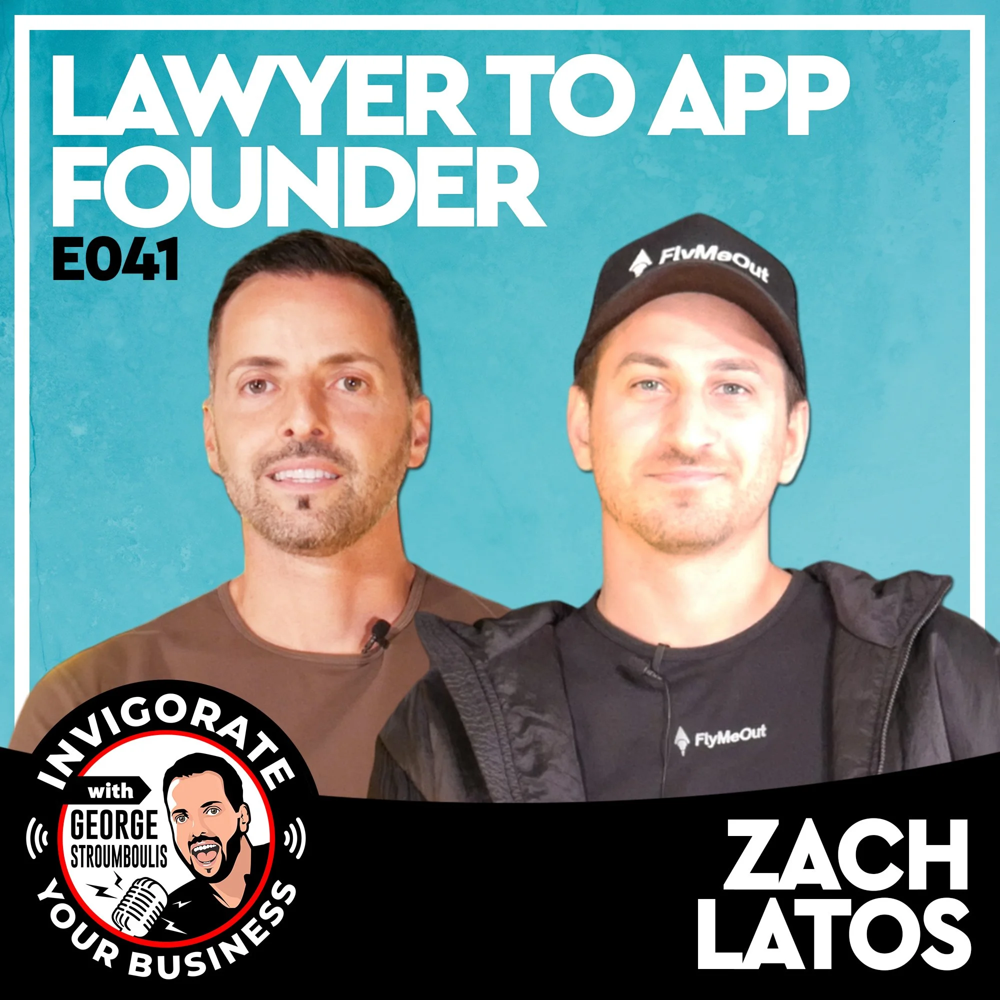 LAWYER TO TRAVEL APP FOUNDER WITH ZACH LATOS | E041 PODCAST