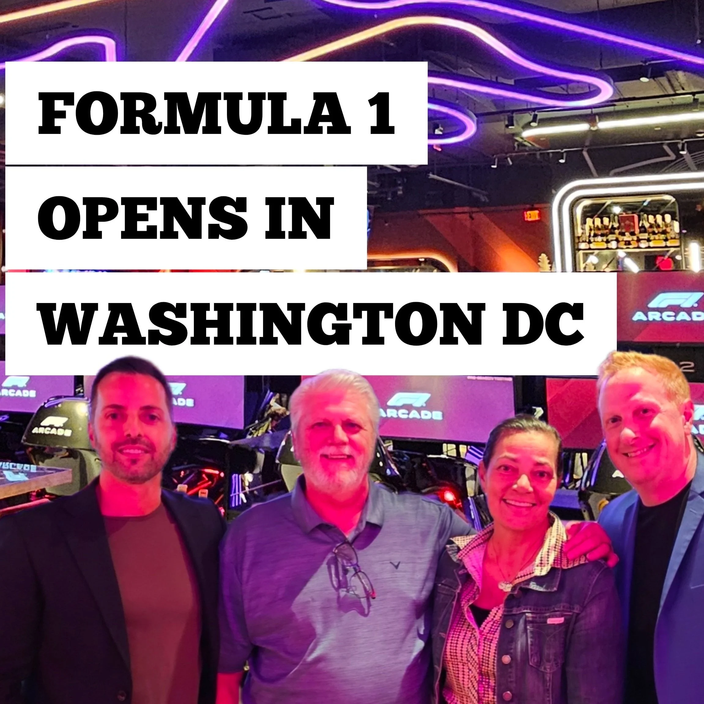 NEW F1 ARCADE OPENS IN WASHINGTON DC WITH OUR LIGHTS