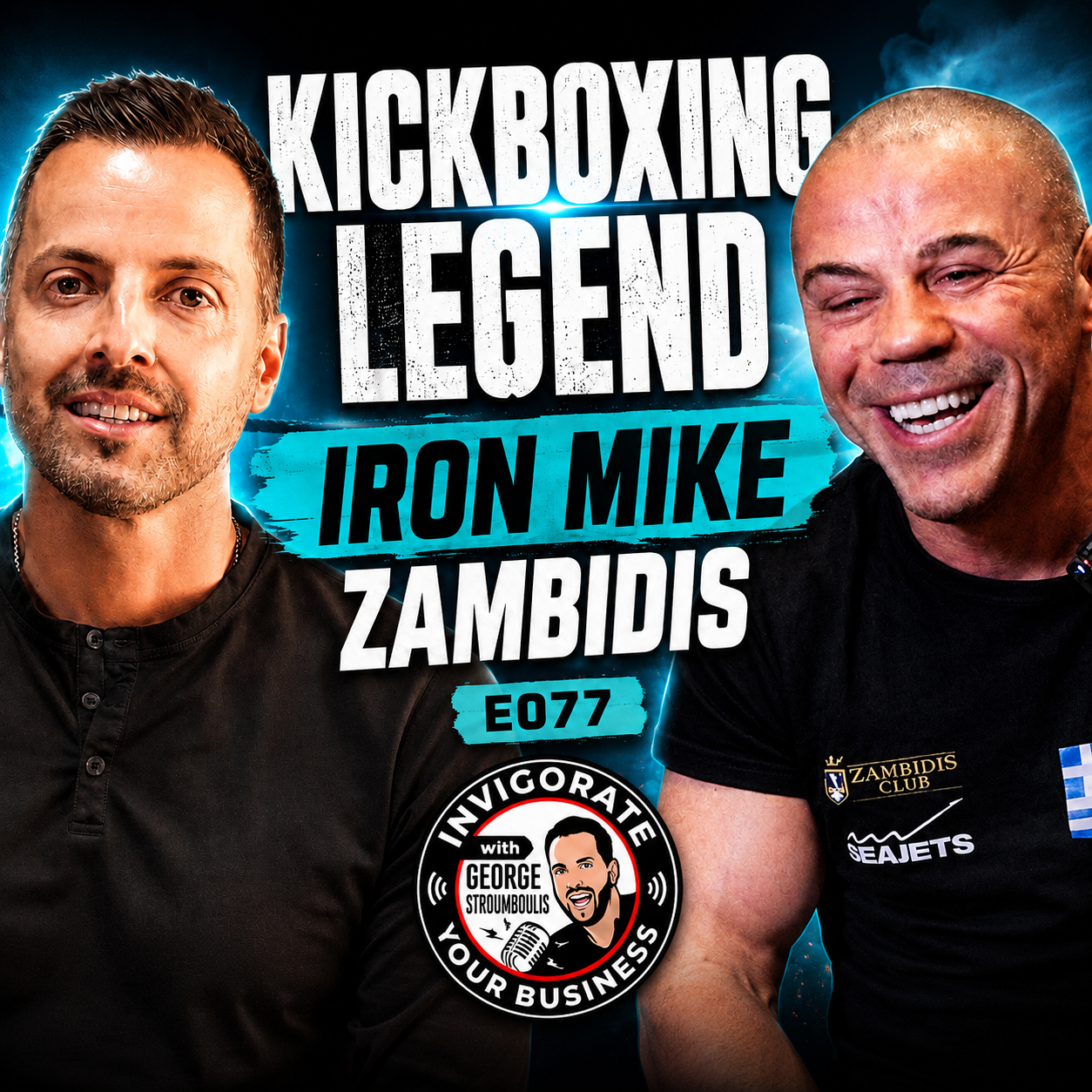 WORLD KICKBOXING LEGEND WITH IRON MIKE ZAMBIDIS | E077